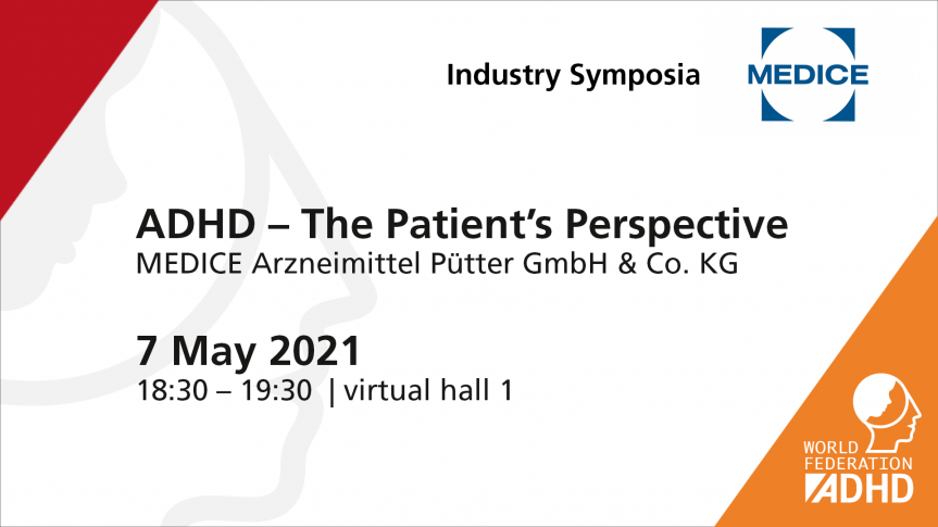 MEDICE Industry Symposia - ADHD - The Patient's Perspective