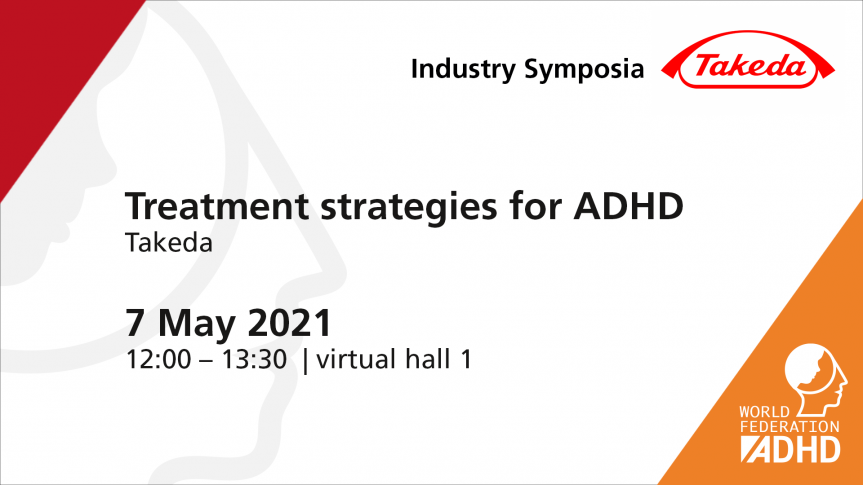 Takeda Industry Symposia - Treatment strategies for ADHD